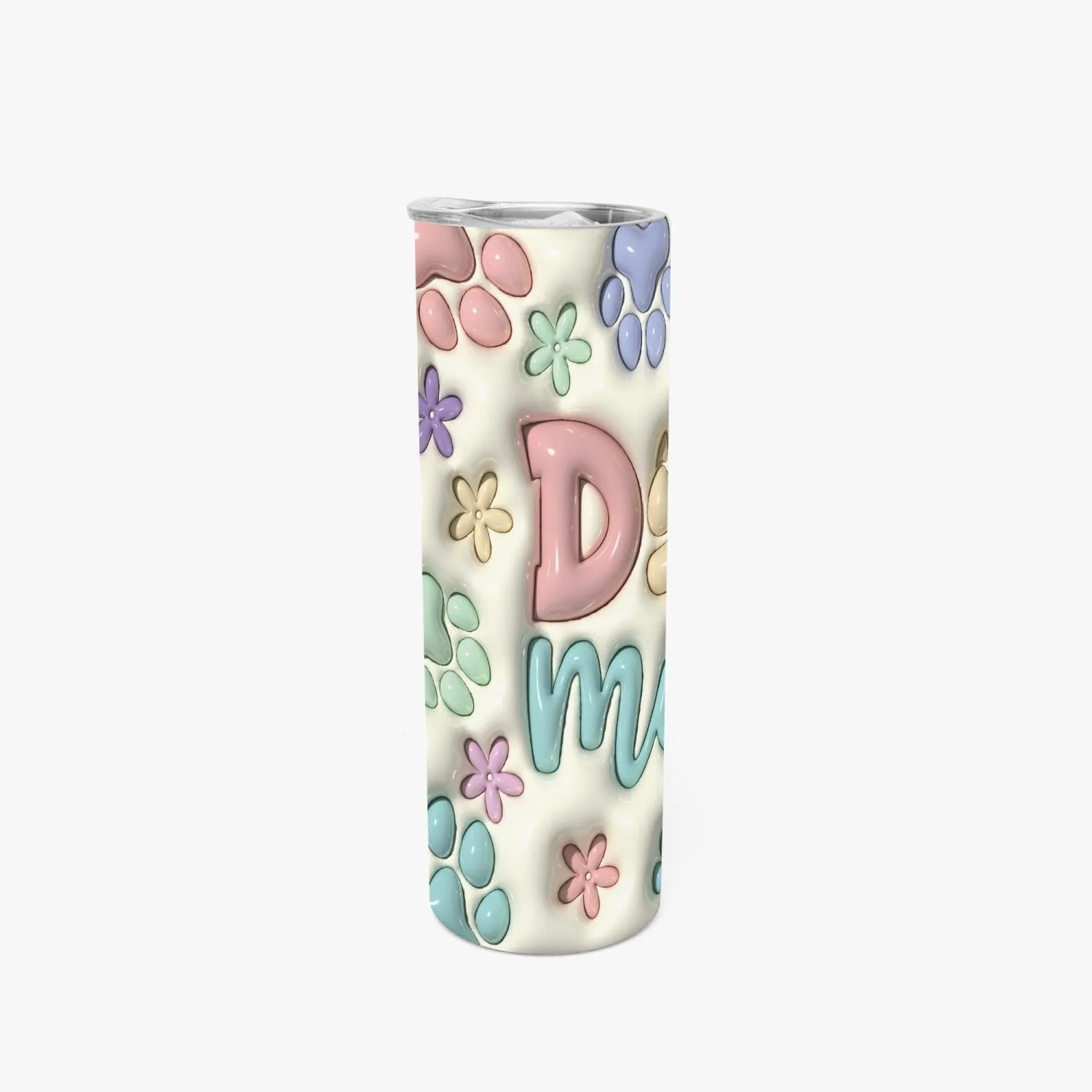 3D Dog Mom |  Straight Skinny Tumbler