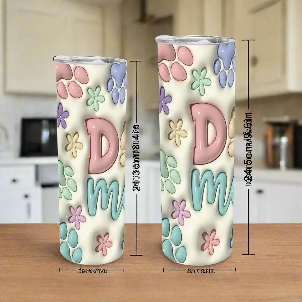 3D Dog Mom |  Straight Skinny Tumbler