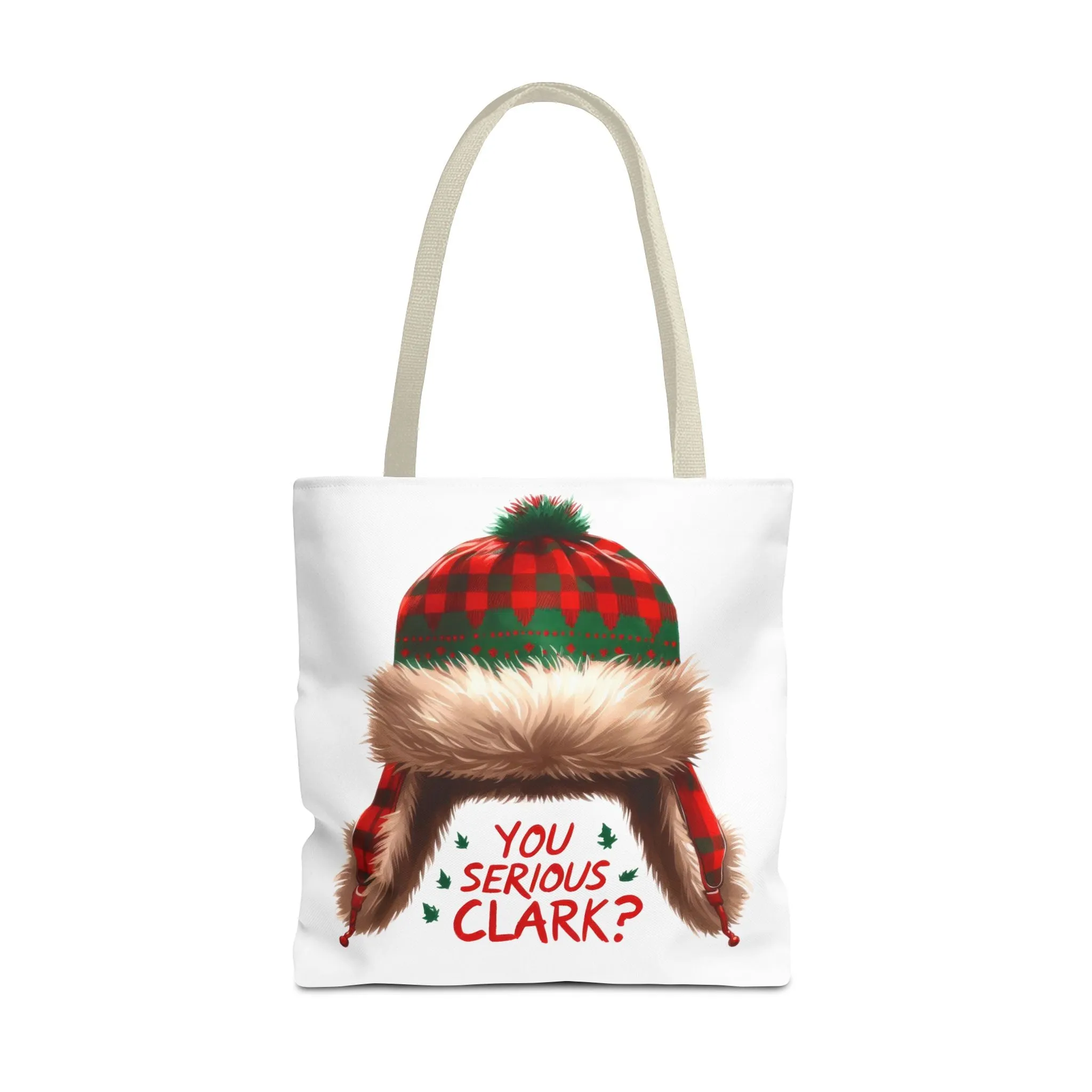 Festive Tote Bag - 'You Serious Clark?' Christmas Holiday Carryall