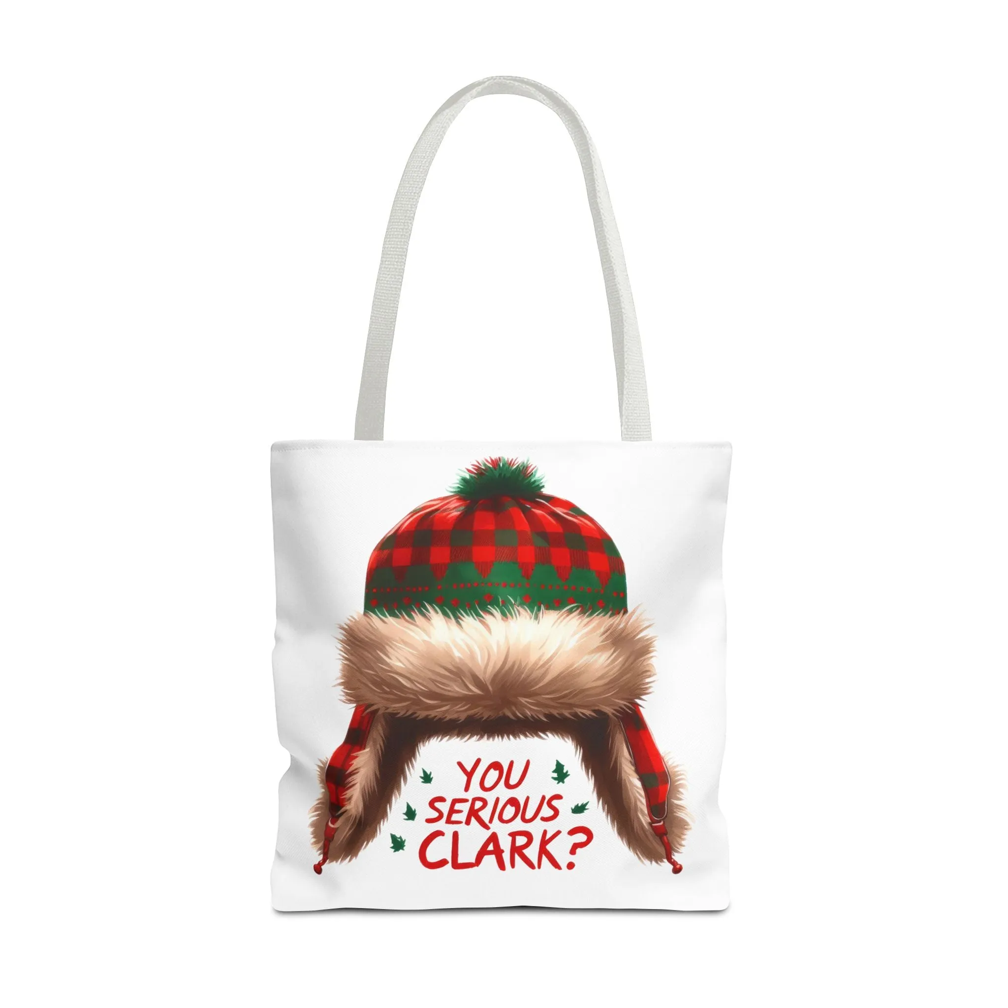 Festive Tote Bag - 'You Serious Clark?' Christmas Holiday Carryall