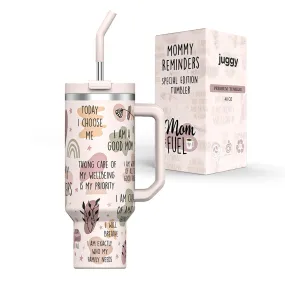 Mommy Reminders 40 oz NewGen Tumbler