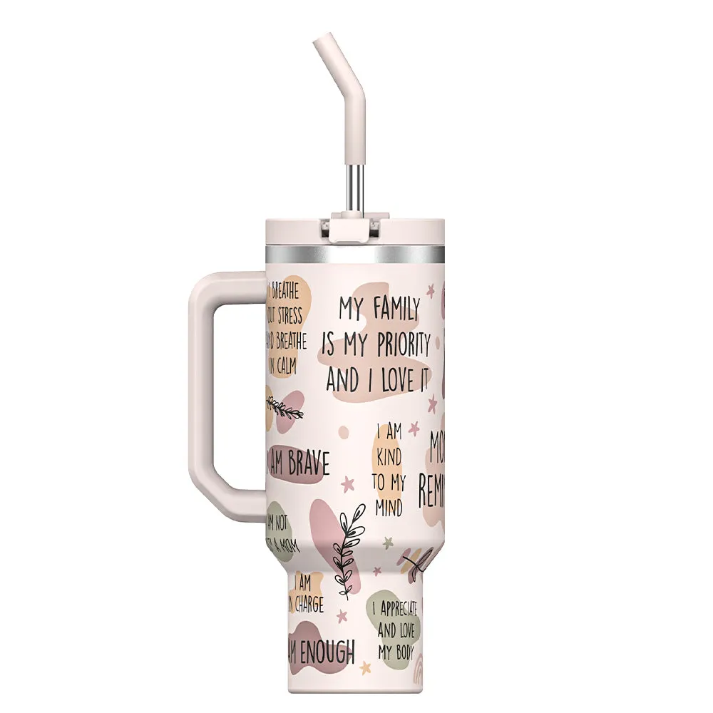 Mommy Reminders 40 oz NewGen Tumbler