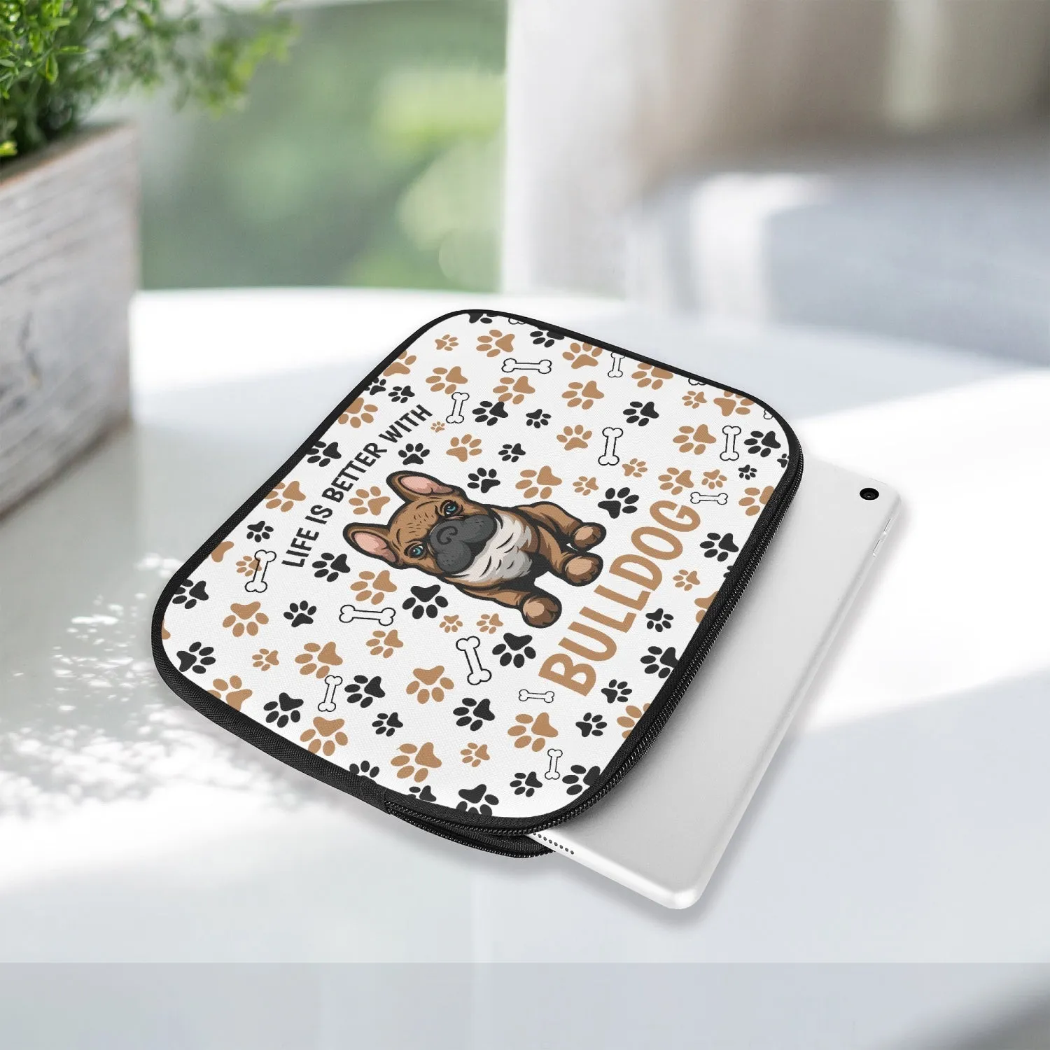 Tablet Sleeve - Life is better with a Bulldog, awd-609